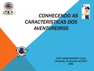 conhecendo as caracter sticas dos aventureiros