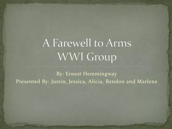 a farewell to arms wwi group