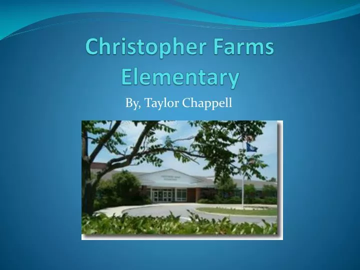 christopher farms elementary