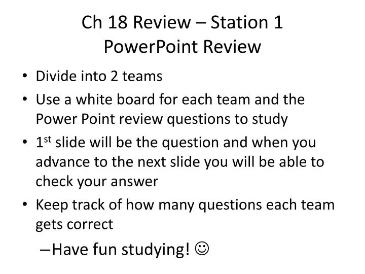 ch 18 review station 1 powerpoint review