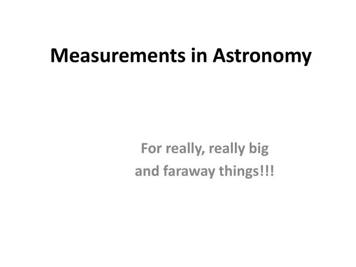 measurements in astronomy