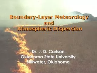 Boundary-Layer Meteorology and Atmospheric Dispersion