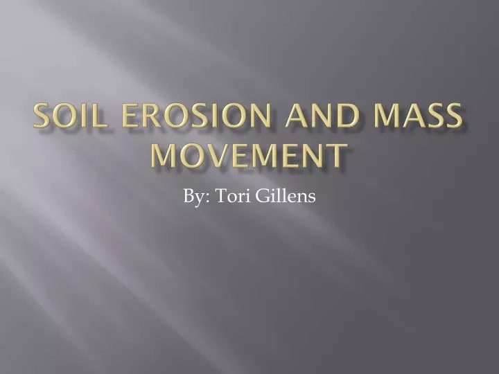 soil erosion and mass movement