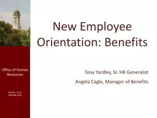 New Employee Orientation: Benefits