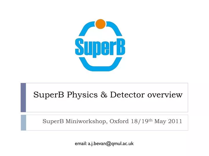 superb physics detector overview