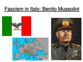 Fascism in Italy: Benito Mussolini