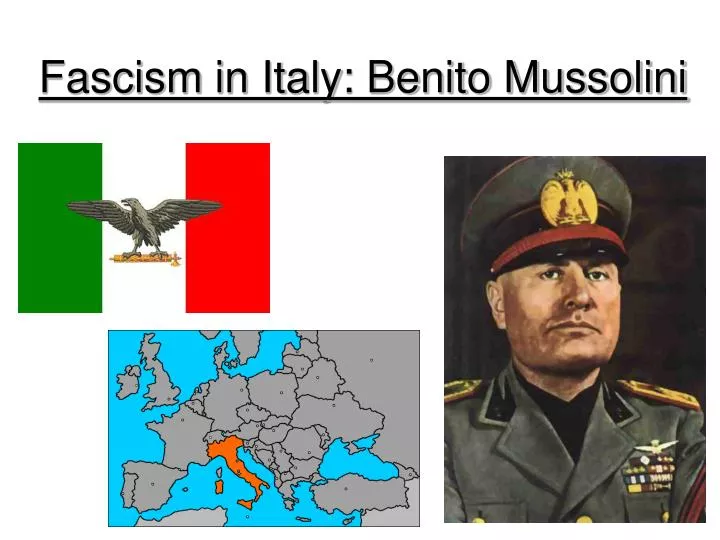 fascism in italy benito mussolini