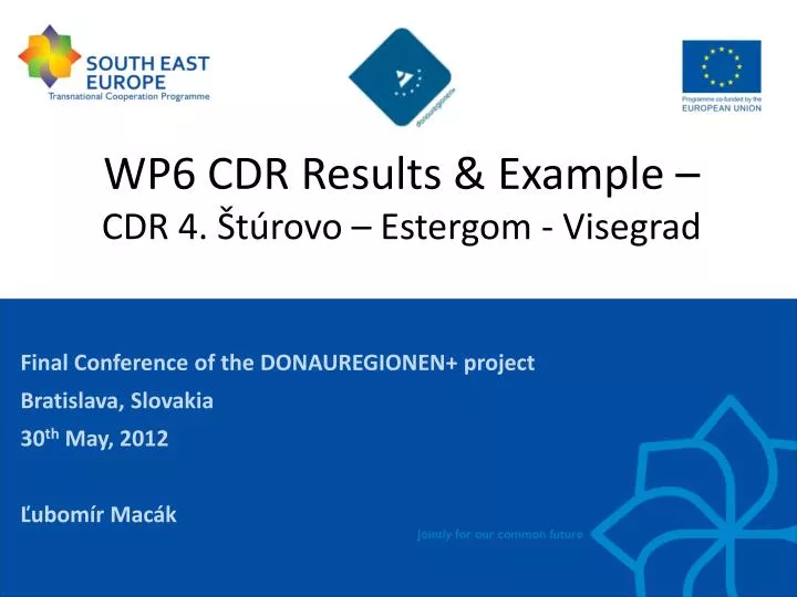 wp6 cdr results example cdr 4 t rovo estergom visegrad