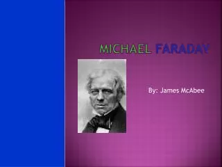 Michael Faraday