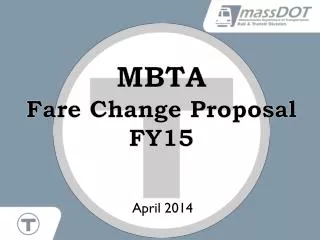 MBTA Fare Change Proposal FY15