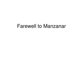 Farewell to Manzanar