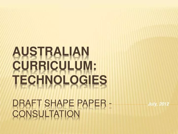 australian curriculum technologies draft shape paper consultation