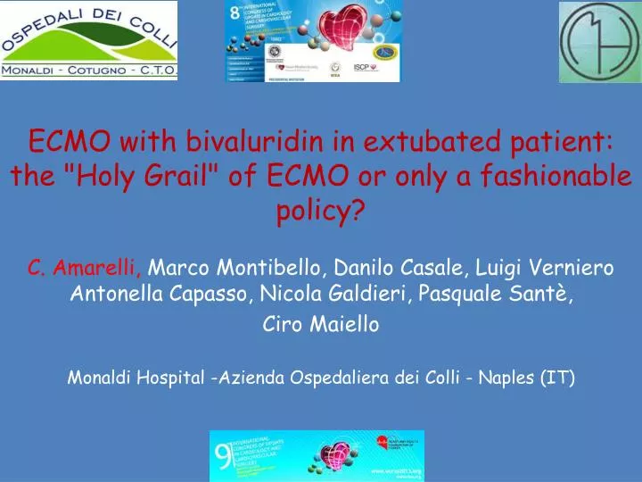 ecmo with bivaluridin in extubated patient the holy grail of ecmo or only a fashionable policy