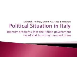Political Situation in Italy