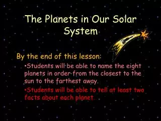 The Planets in Our Solar System