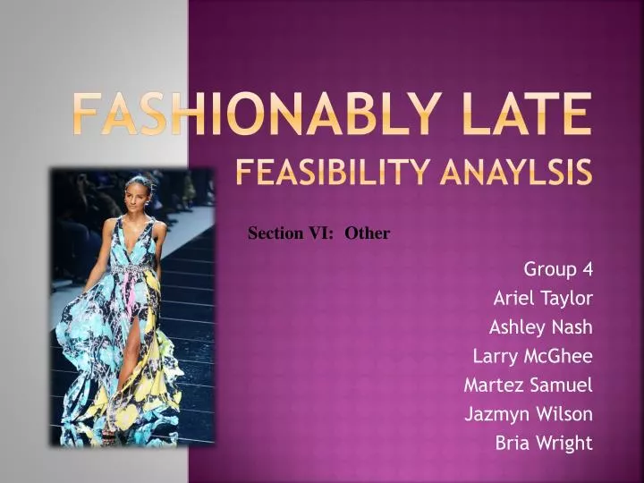fashionably late feasibility anaylsis
