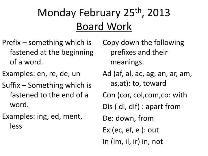 monday february 25 th 2013 board work