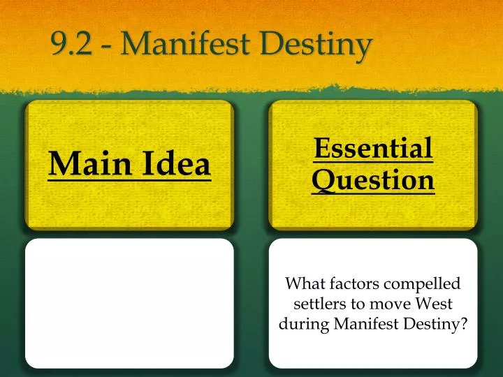 9 2 manifest destiny