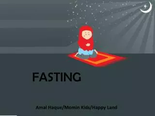 FASTING