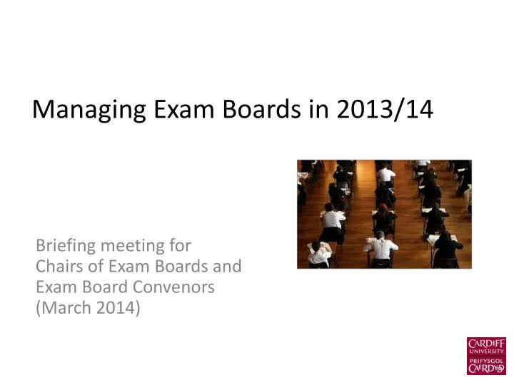 managing exam boards in 2013 14