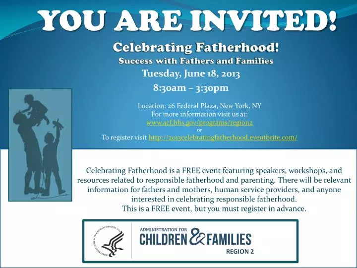 celebrating fatherhood success with fathers and families