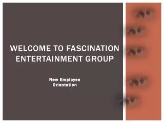Welcome to Fascination Entertainment Group
