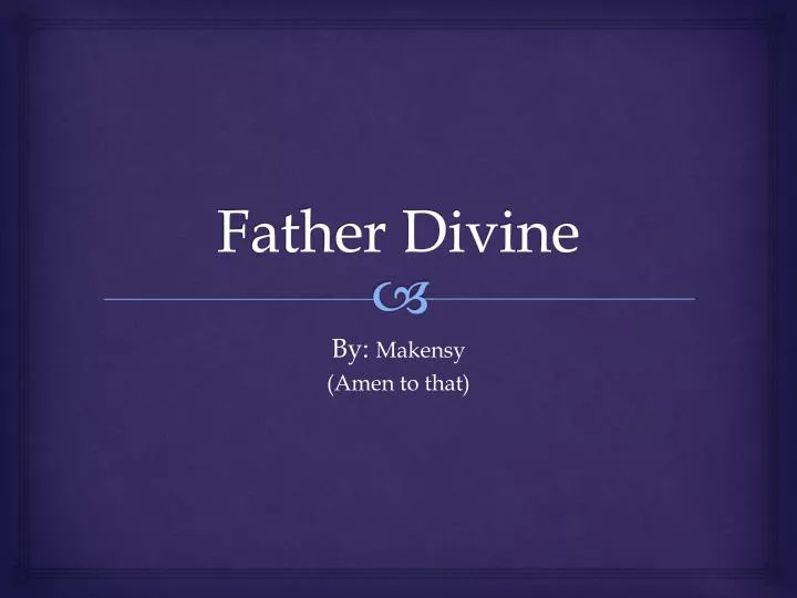 father divine