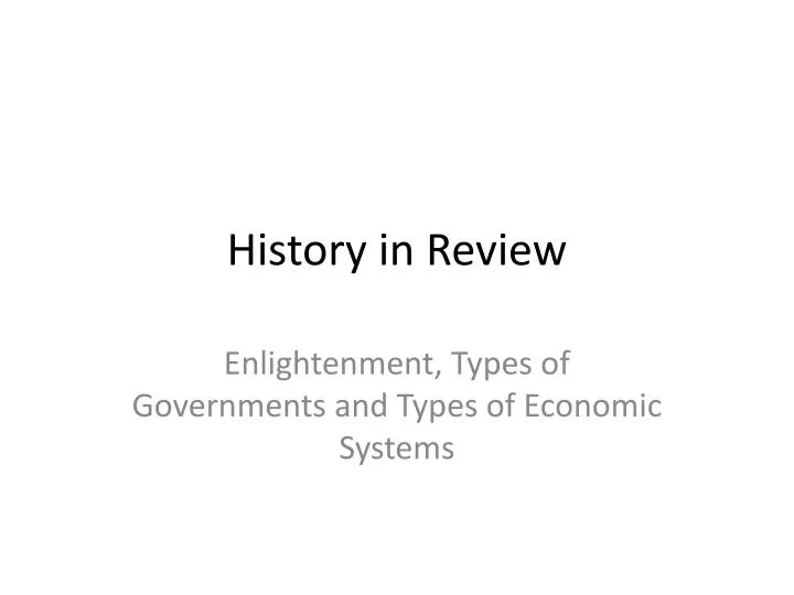 history in review