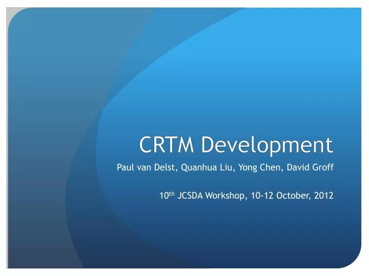 crtm development