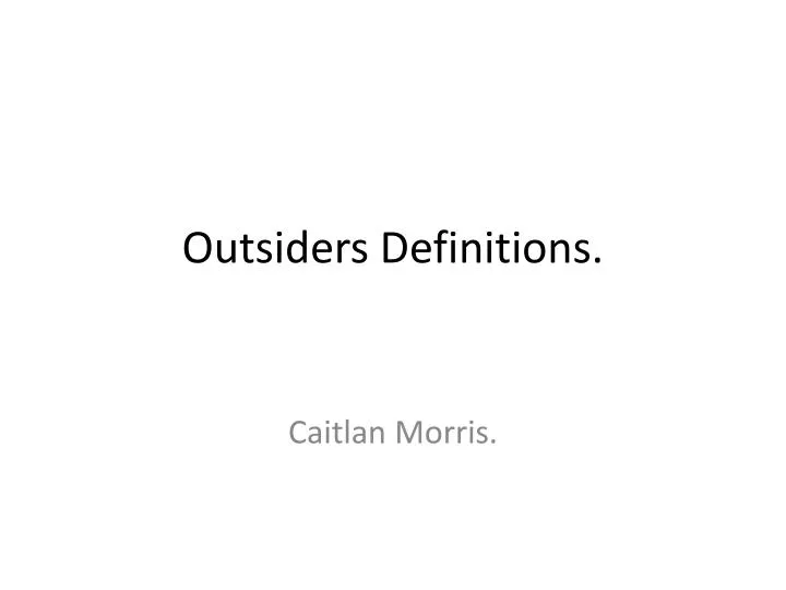 outsiders definitions