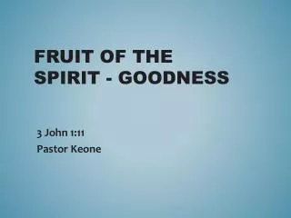 fruit of the spirit goodness