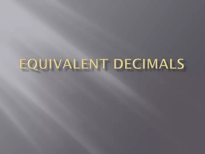 equivalent decimals