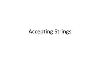 Accepting Strings