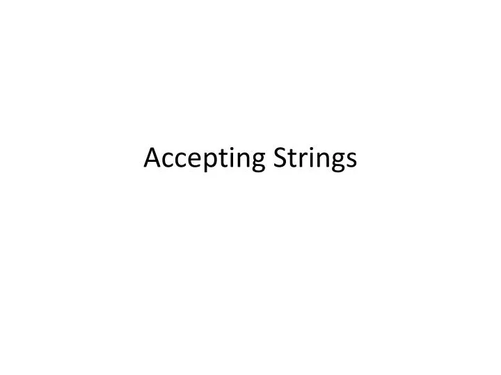 accepting strings
