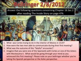 Bellringer 2/8/2012