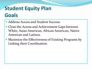 Student Equity Plan Goals