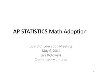 AP STATISTICS Math Adoption