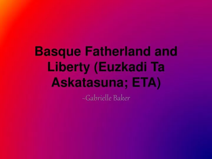 basque fatherland and liberty euzkadi ta askatasuna eta