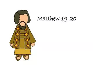 Matthew 19-20