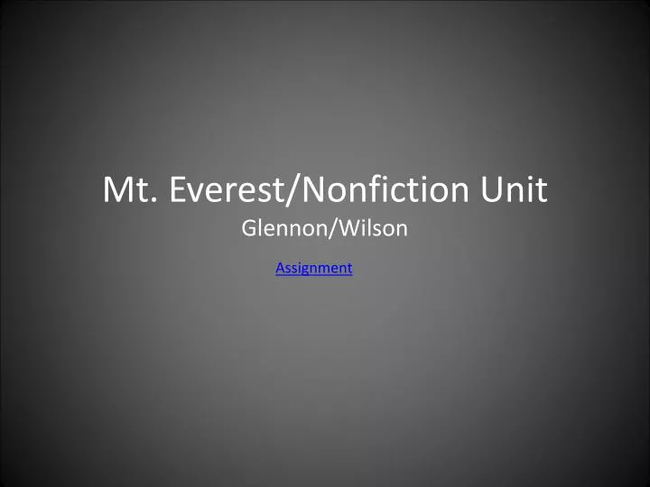 mt everest nonfiction unit glennon wilson