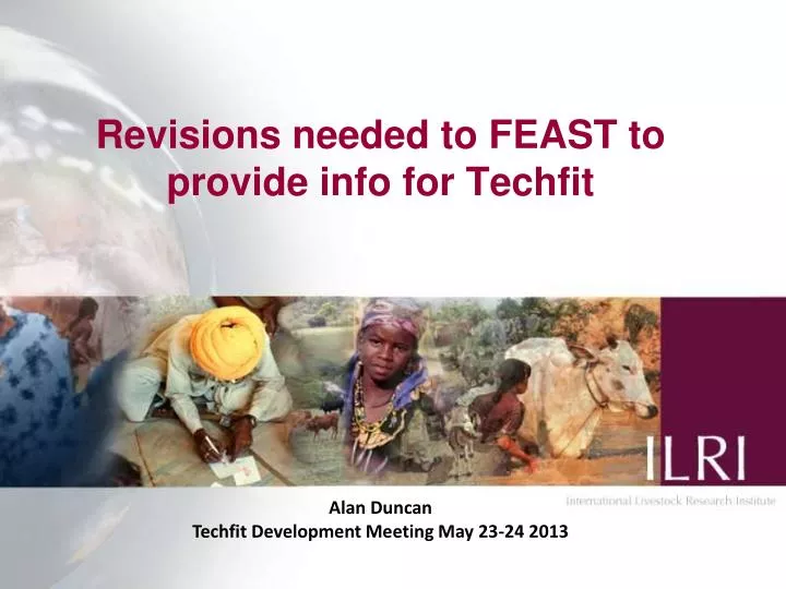 revisions needed to feast to provide info for techfit