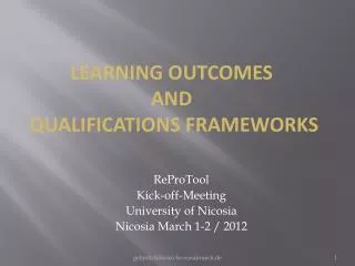 ReProTool Kick-off-Meeting University of Nicosia Nicosia March 1-2 / 2012