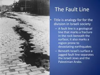 The Fault Line