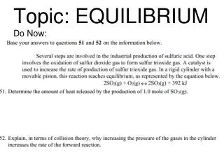 Topic: EQUILIBRIUM Do Now: