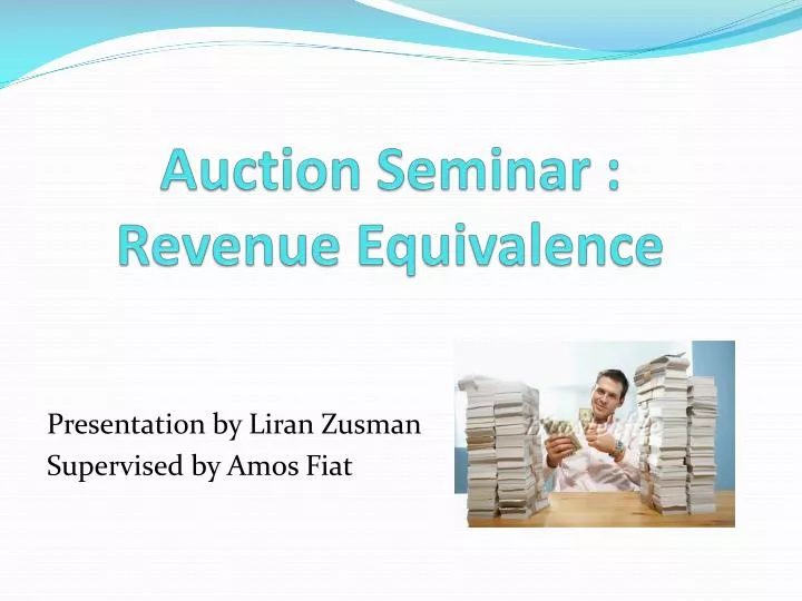 auction seminar revenue equivalence