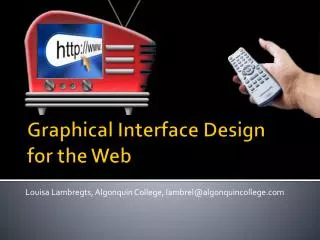 Graphical Interface Design for the Web