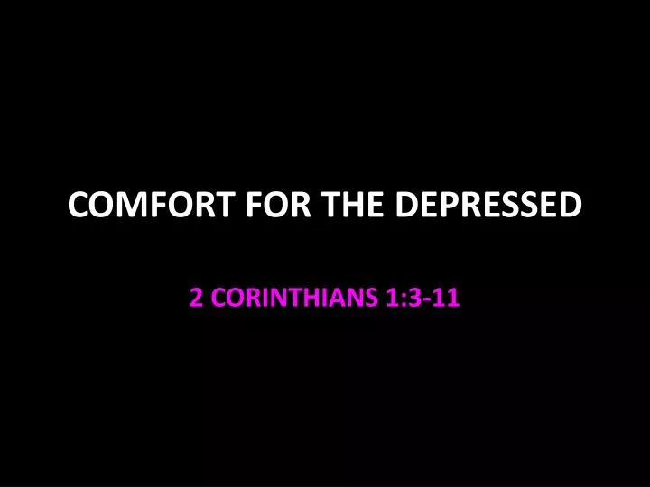 comfort for the depressed
