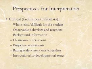 Perspectives for Interpretation