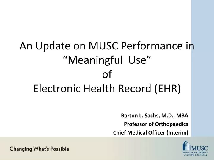 an update on musc performance in meaningful use of electronic health record ehr