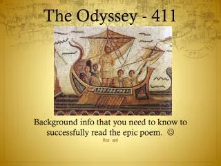 The Odyssey - 411